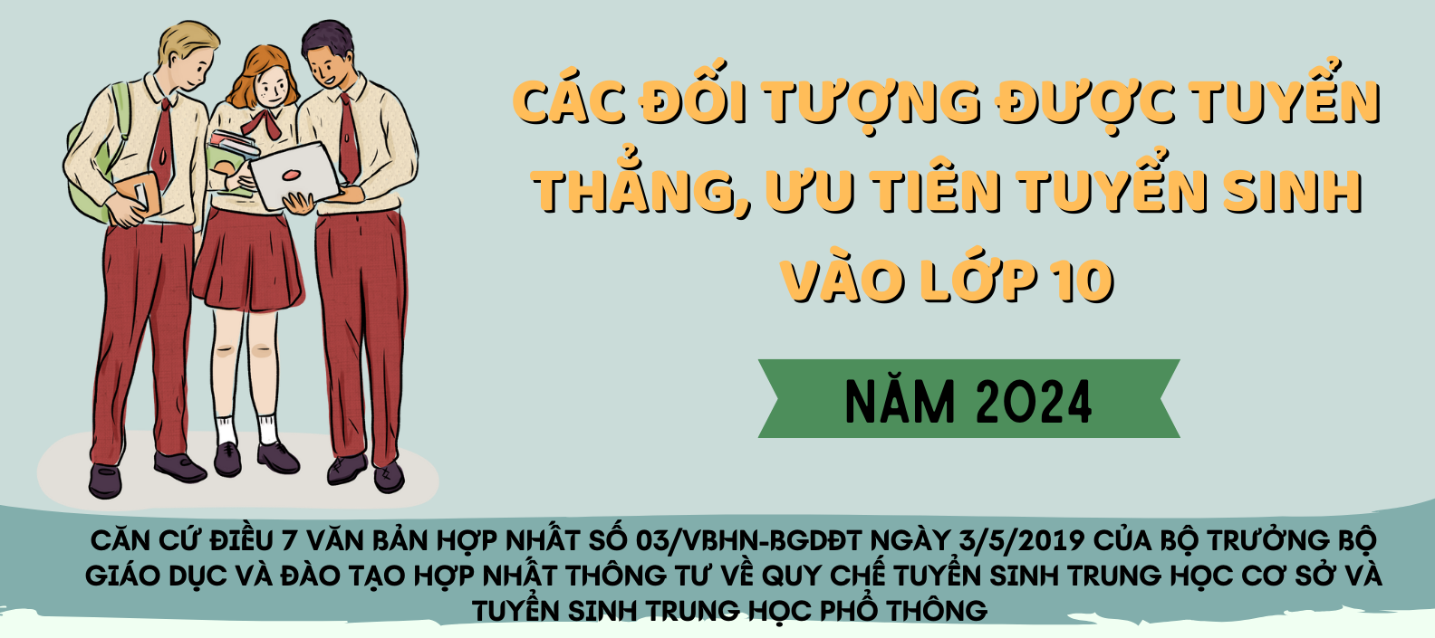 [INFOGRAPHIC] Các đối tượng được tuyển thẳng, ưu tiện cộng điểm vào lớp 10 năm 2024